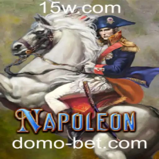 Napoleon: Uma Jornada Estratégica no Mundo dos Jogos de DomoBet